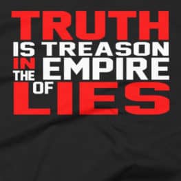 Ron Paul Truth Is Treason In The Empire Of Lies T-Shirt