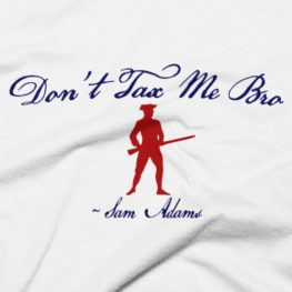 "Don't Tax Me Bro" Taxation Is Theft - Red, White & Blue T-Shirt