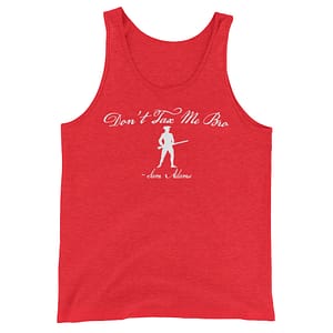 Don't Tax Me Bro - Sam Adams - Taxation Is Theft - Tank Top - Red-Triblend