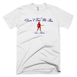 "Don't Tax Me Bro" Taxation Is Theft - Red, White & Blue T-Shirt